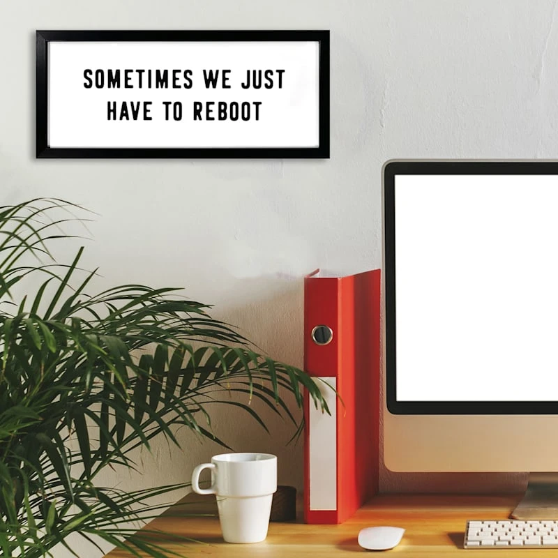 Framed Sometimes We Just Have To Reboot Wall Art, 21x9 - Image 2