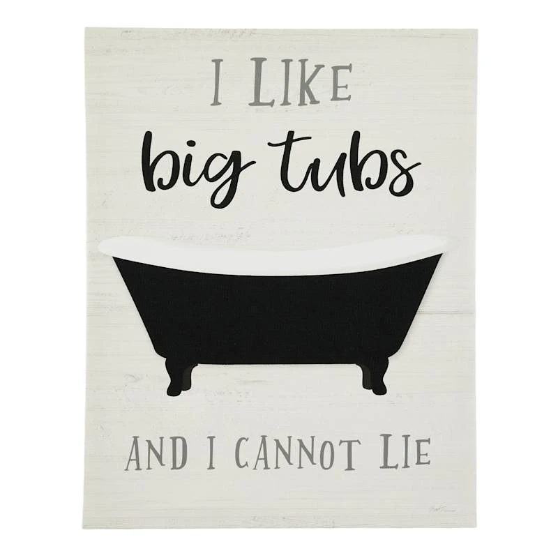 I Like Big Tubs & I Cannot Lie Canvas Wall Art, 11x14