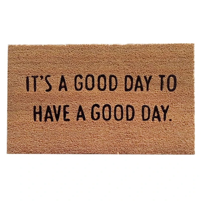 It's A Good Day Coir Mat, 18x27
