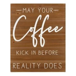 May Your Coffee Wall Art, 16x20