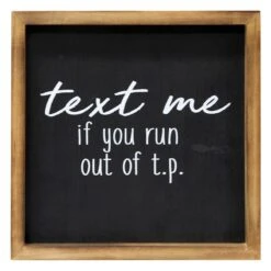 Text Me If You Run Out Of Toilet Paper Framed Wall Art, 10"