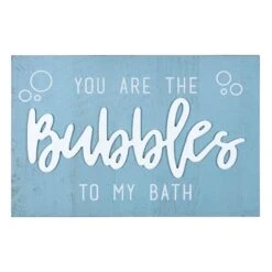 You Are The Bubbles To My Bath Wall Art, 12x18